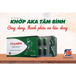 Khớp aka tâm bình - duy trì và tái tạo sụn khớp - hộp 60 viên