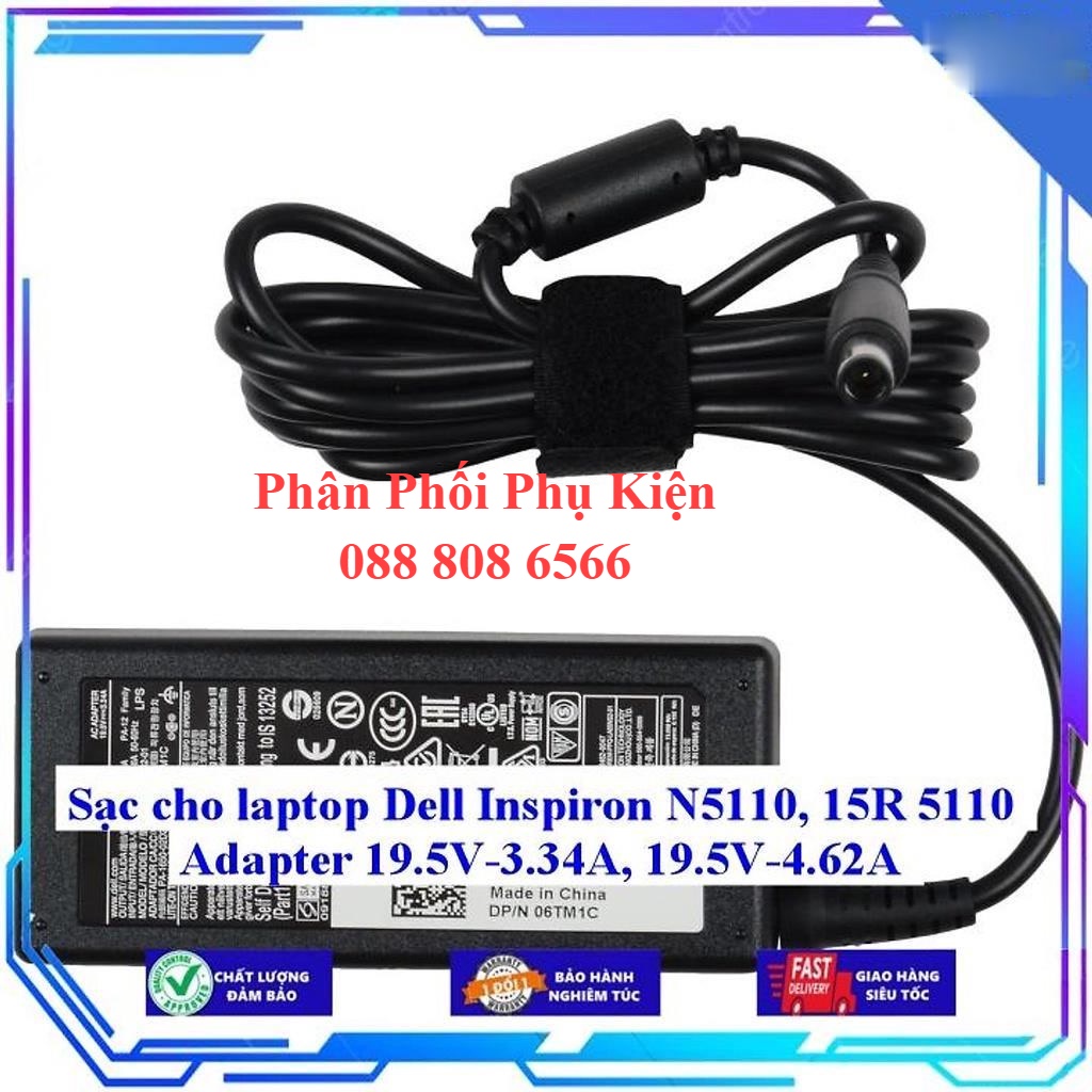 Sạc laptop Dell Inspiron N5110 15R 5110 Adapter 19.5V-3.34A 19.5V-4.62A