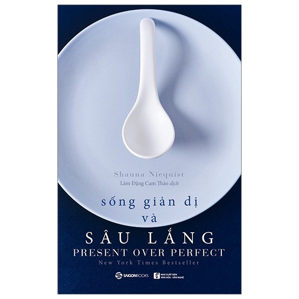 Sách - Sống Giản Dị Và Sâu Lắng