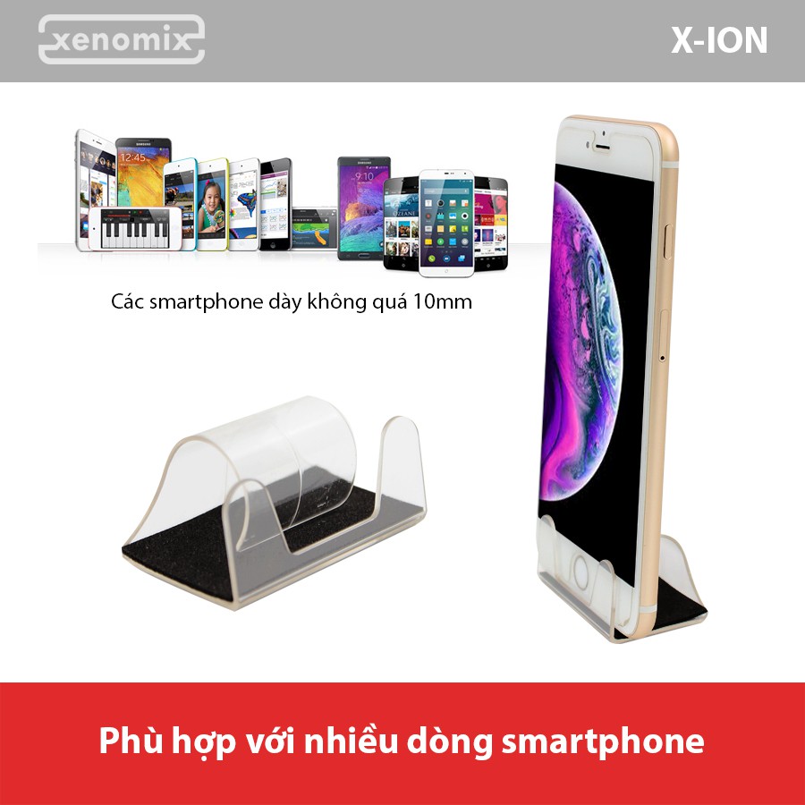 [Mã BMBAU50 giảm 10% đơn 99k] Giá Đỡ Điện Thoại Mini Trong Suốt XENOMIX XION Nhập Khẩu Chính Hãng