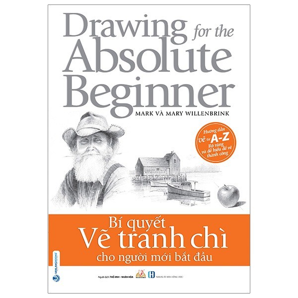 Sách - Bí Quyết Vẽ Tranh Chì Cho Người Mới Bắt Đầu - Drawing Nature For The Absolute Beginner - VLG