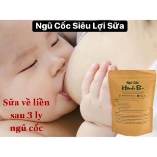 [ BỊCH 1Kg ] - NGŨ CỐC SIÊU LỢI SỮA NHÀ LÀM AN TOÀN CHO CẢ MẸ VÀ BÉ