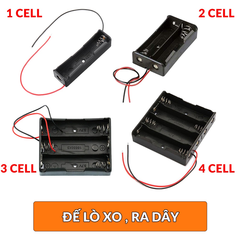 Đế pin 18650 1 cell | 2cell | 3cell | 4 cell, Hộp đế pin ra dây và hộp đế pin hàn