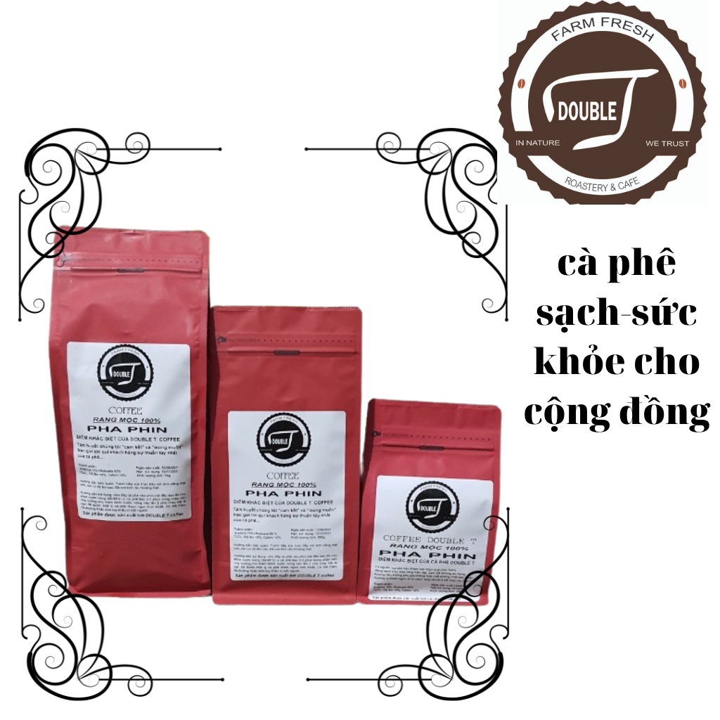 Cà Phê Phin Double T Đậm Đà, Cà Phê  Bột Rang Mộc Nguyên Chất