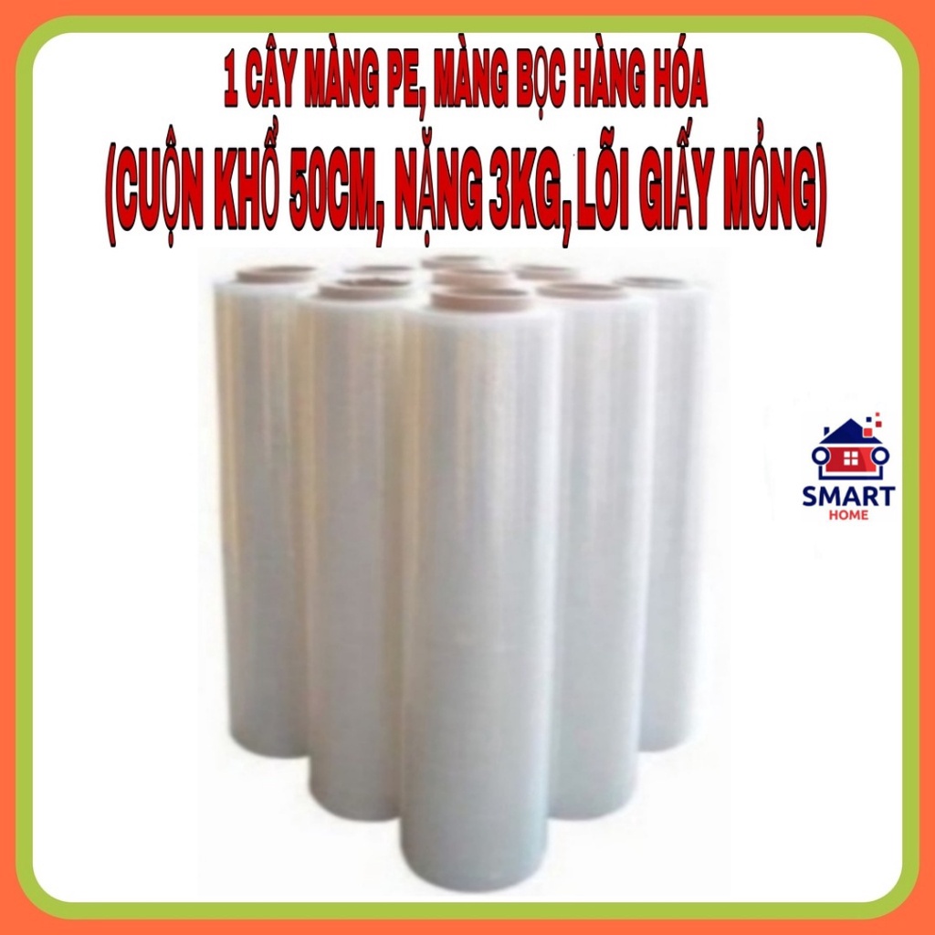 ⭐MÀNG PE (NẶNG 3KG, KHỔ 50CM), MÀNG CHÍT, MÀNG ĐÓNG GÓI HÀNG