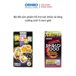 Bộ đôi sản phẩm hỗ trợ sức khỏe và tăng cường sinh lí nam giới Orihiro