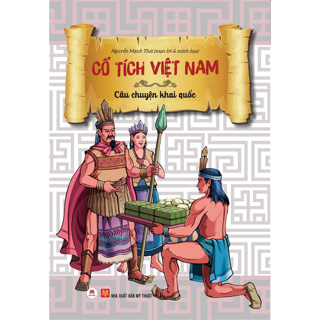 Sách - Cổ Tích Việt Nam - Câu Chuyện Khai Quốc (Tái Bản)