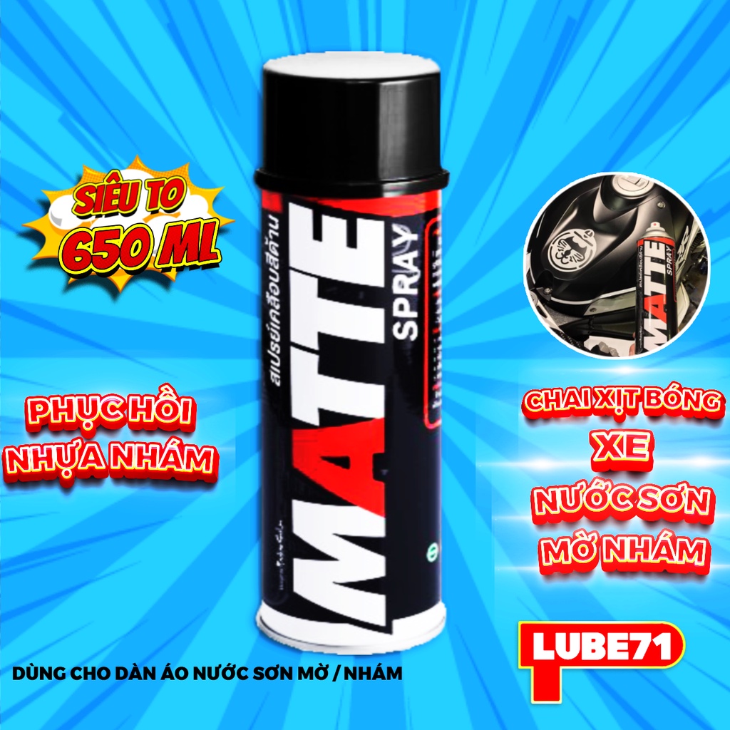 Chai Xịt Bóng Xe Dưỡng Làm Đậm Màu Dàn Áo Nhám, Nước Sơn Mờ MATTE Spay 600ml Lube71