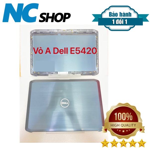 Thay vỏ laptop Dell Latitude E5420 – VỎ A CAPO DELL E5420
