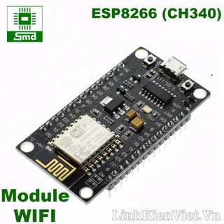 Node MCU ESP 32 ESP8266 mạch thu phát không dây Module Wifi Node MCU ESP8266 CP2102 CH340