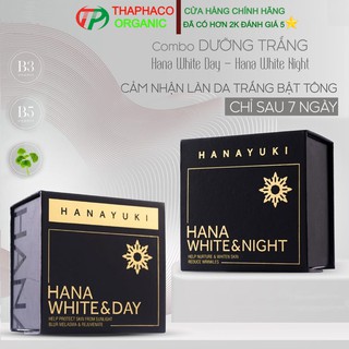 Combo Hana White Day Hộp 25gr - Hana White Night Hộp 25gr - Bộ Kem Dưỡng Trắng Da Ngày Đêm Hanayuki