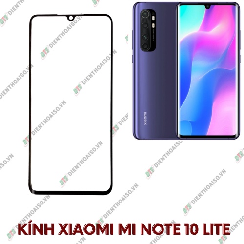 Mặt kính xiaomi mi note 10 lite