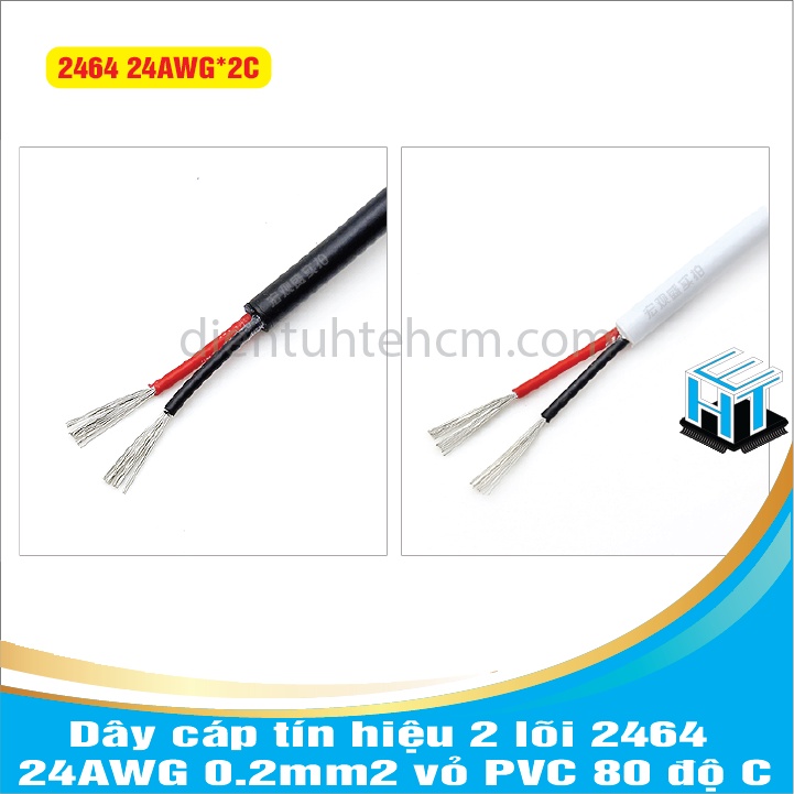 Dây cáp tín hiệu 2 lõi 2464 24AWG 0.2mm2 vỏ PVC 80 độ C