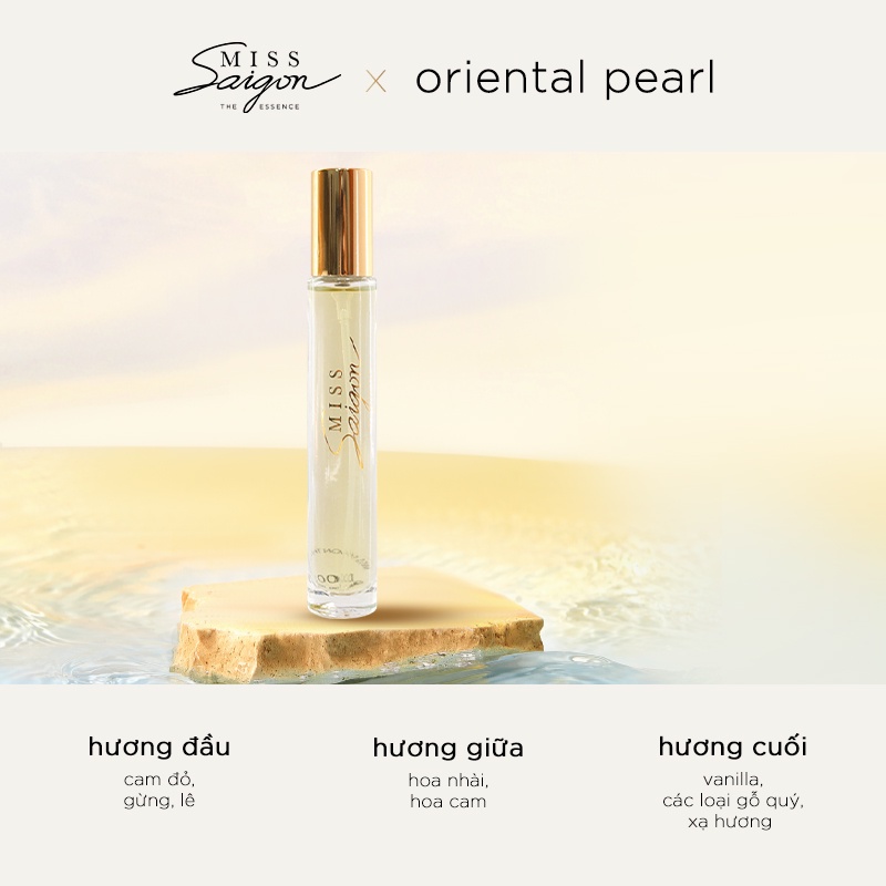 Nước hoa nữ Miss Saigon The Essence - Oriental Pearl EDP 10ml