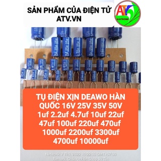 20Tụ 25V 35V 50V 63V 1uf 2.2uf 4.7uf 10uf 22uf 33uf 47uf 100uf 220uf 470uf DEAWO Hàn Quốc audio âm thanh vang đẩy xịn