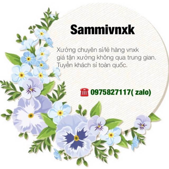 Sammi xưởng buôn vnxk