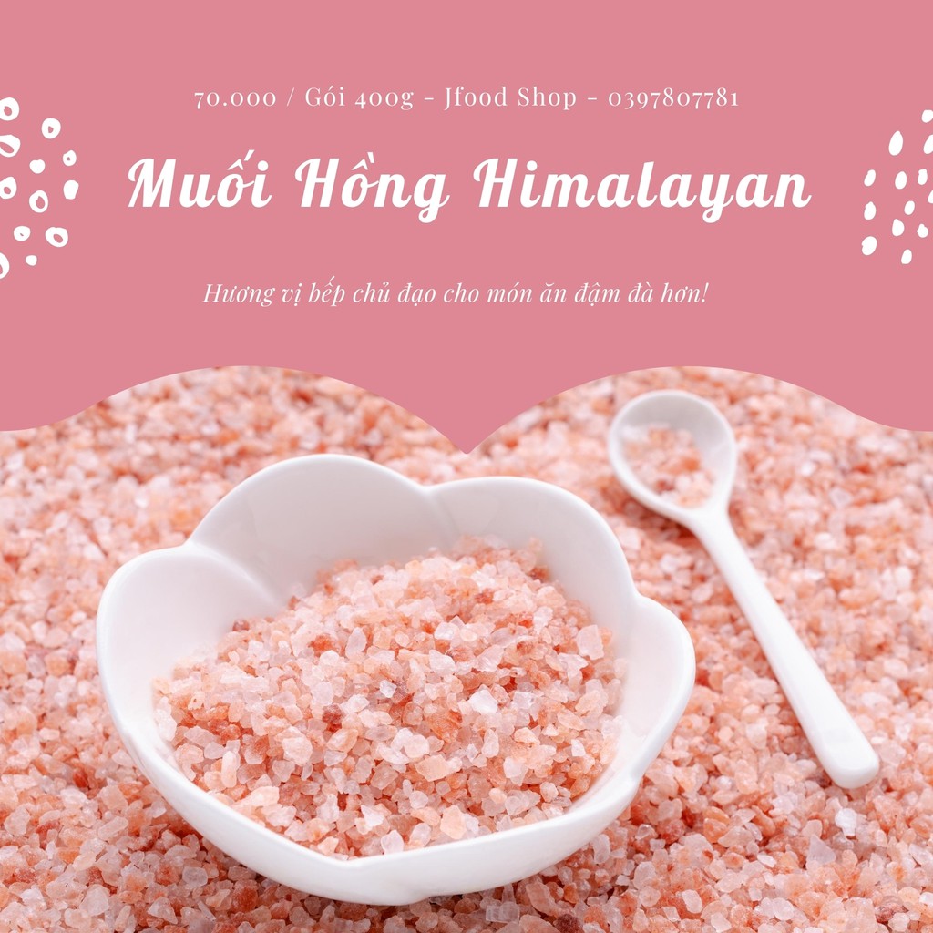 MUỐI HỒNG HIMALAYAN Gói 400g - HÀNG CHÍNH HÃNG