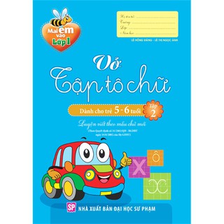Sách - Mai em vào Lớp 1 - Vở tập tô chữ ( 5 - 6T)