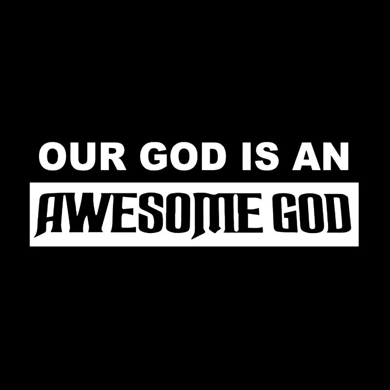 Miếng sticker &quot;Our God Is An Awesome God&quot; dán ô tô kích thước 15.8cm x 5cm