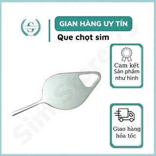 Que chọt sim ( que chọc sim) điện thoại