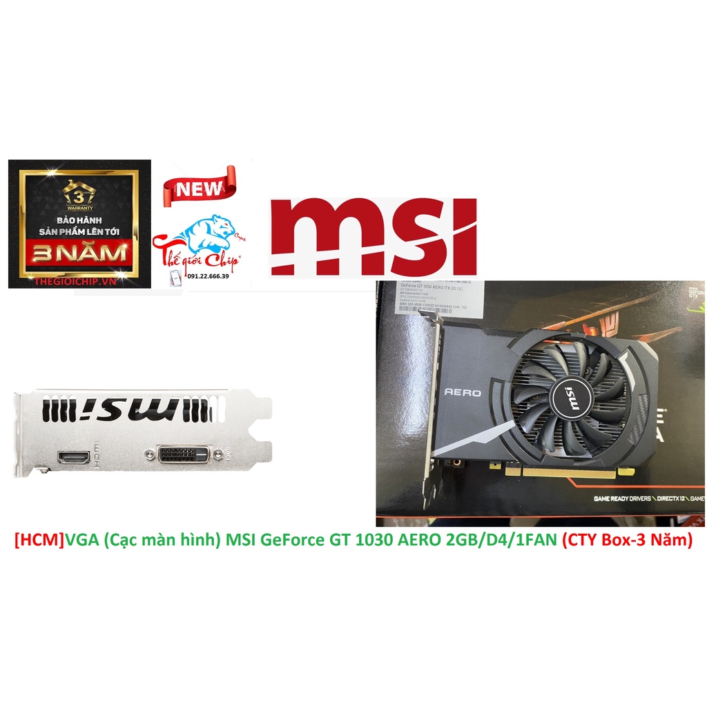 [HCM]VGA (Cạc màn hình) MSI GeForce GT 1030 AERO 2GB/D4/1FAN (CTY Box-3 Năm) | BigBuy360 - bigbuy360.vn