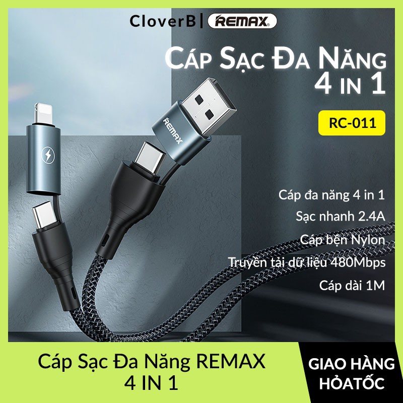 Cáp Sạc Nhanh Đa Năng 4in1 Thông Minh Remax RC-011 Siêu Bền Dùng cho iPhone, iPad, Samsung, Oppo, Huawei, Xiaomi