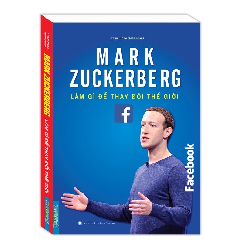 Sách - Mark zuckerbeRG ( Làm Gì Để Thay Đổi Thế Giới )