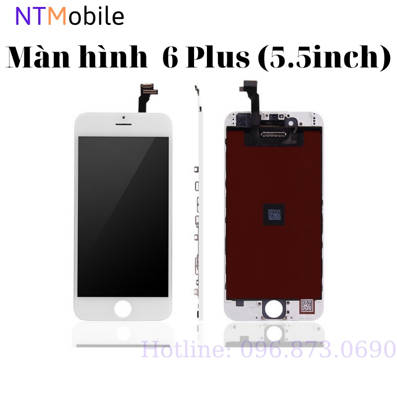 Màn hình 6 plus loại AAA [ Tặng bộ tự sửa 8 trong 1]