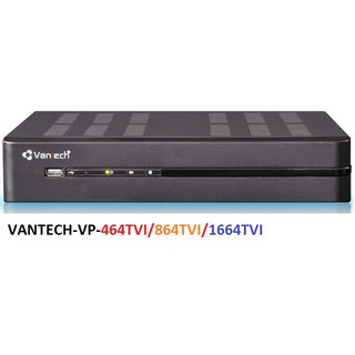 Đầu ghi hình 4 in 1 4 kênh vantech vp-464tvi