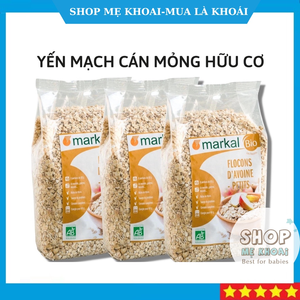 Yến mạch hữu cơ, Yến mạch cán mỏng hữu cơ Markal 500g từ Pháp tốt cho bé ăn dặm