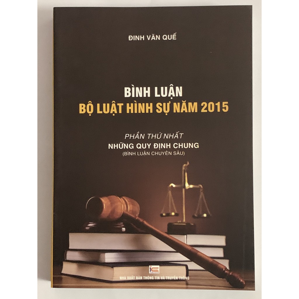 Sách - Bình Luận Bộ Luật Hình Sự Năm 2015