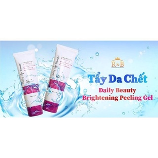 Tẩy da chết Daily Beauty Brightening Peeling Gel
