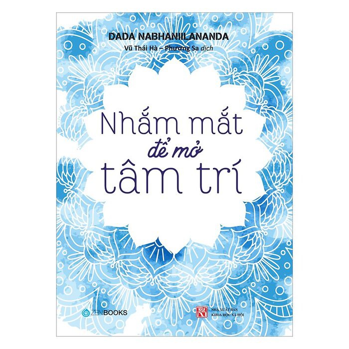 Sách Zenbooks - Nhắm Mắt Để Mở Tâm Trí