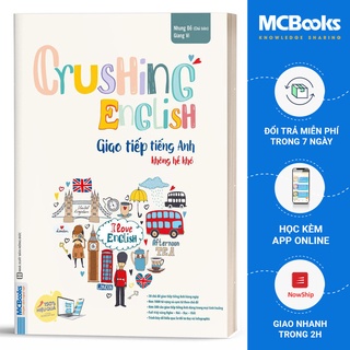  Sách - Crushing English - Giao Tiếp Tiếng Anh Không Hề Khó - Học Kèm App Online