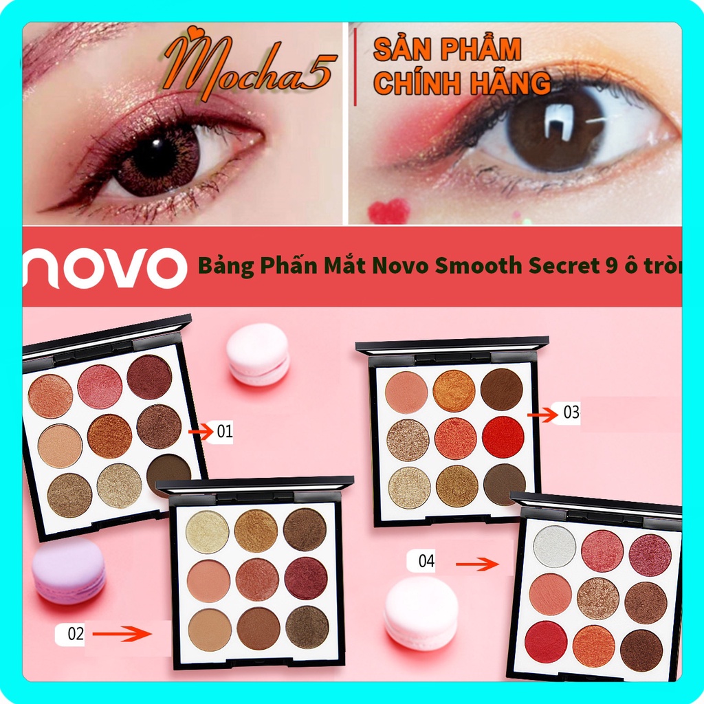 Bảng phấn mắt NOVO SMOOTH SECRET 9 màu cực xinh bảng ô tròn | WebRaoVat - webraovat.net.vn