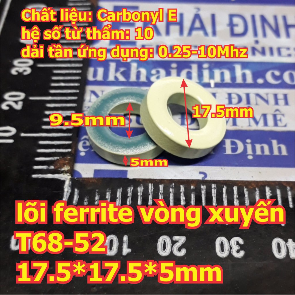 20 cái lõi ferrite vòng xuyến T68-52 17.5*9.5*5mm Ur=10 kde5705