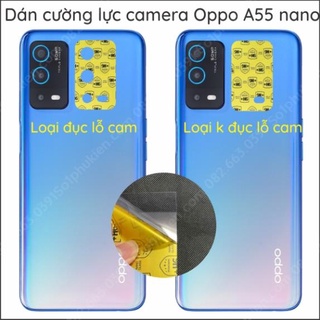 Dán cường lực camera Oppo A55 nano, chống bể bảo vệ cam