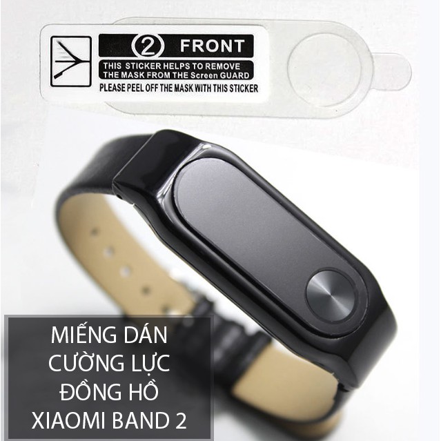 Miếng dán cường lực đồng hồ Xiaomi Mi Band 2