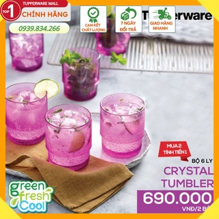 Ly Tupperware 💕Freeship💕Bộ 6 ly Crystal Tumbler sang trọng, chịu nhiệt tốt, không vỡ
