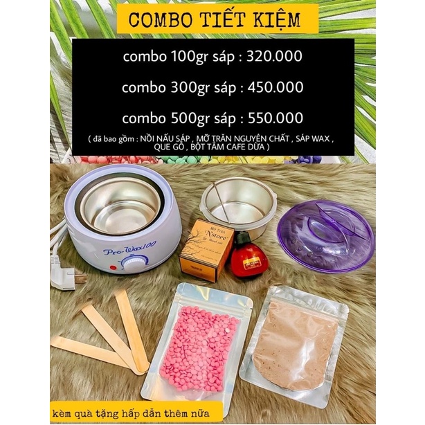 COMBO Full SÁP + Mỡ Trăn + NỒI WAX 100