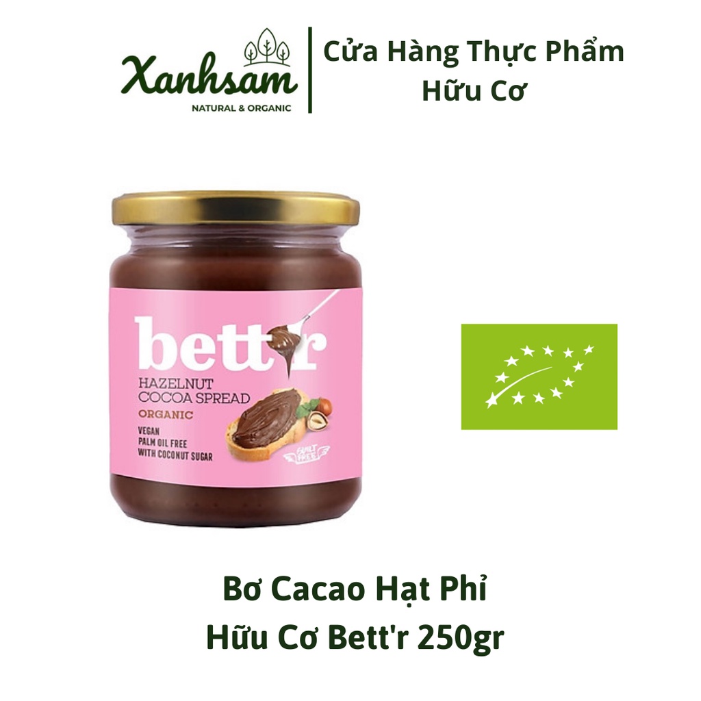 Bơ Cacao hạt Phỉ Hữu Cơ Nguyên Chất Bett'r 250gr - XanhSam