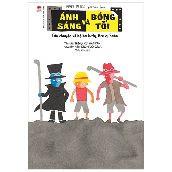 Sách - One Piece Picture Book - Ánh Sáng Và Bóng Tối: Câu Chuyện Về Bộ Ba Luffy, Ace & Sabo
