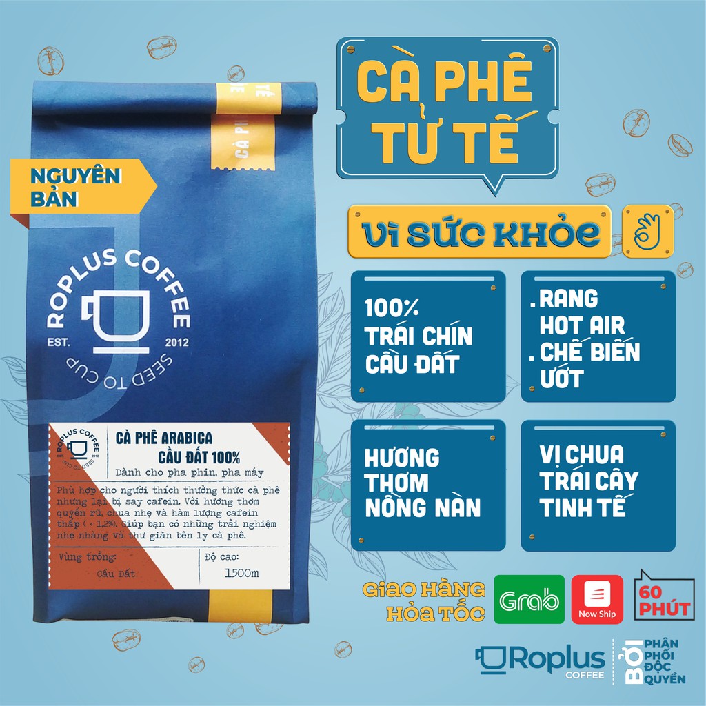[Mã 1511FMCGSALE giảm 8% đơn 500K] Cà phê Arabica Cầu Đất nguyên chất 100% thơm quyến rũ Pha Máy,ColdBrew và Drip