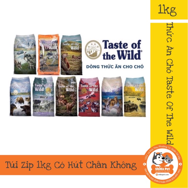 Thức Ăn Chó Taste Of The Wild 1kg(Túi Zip)