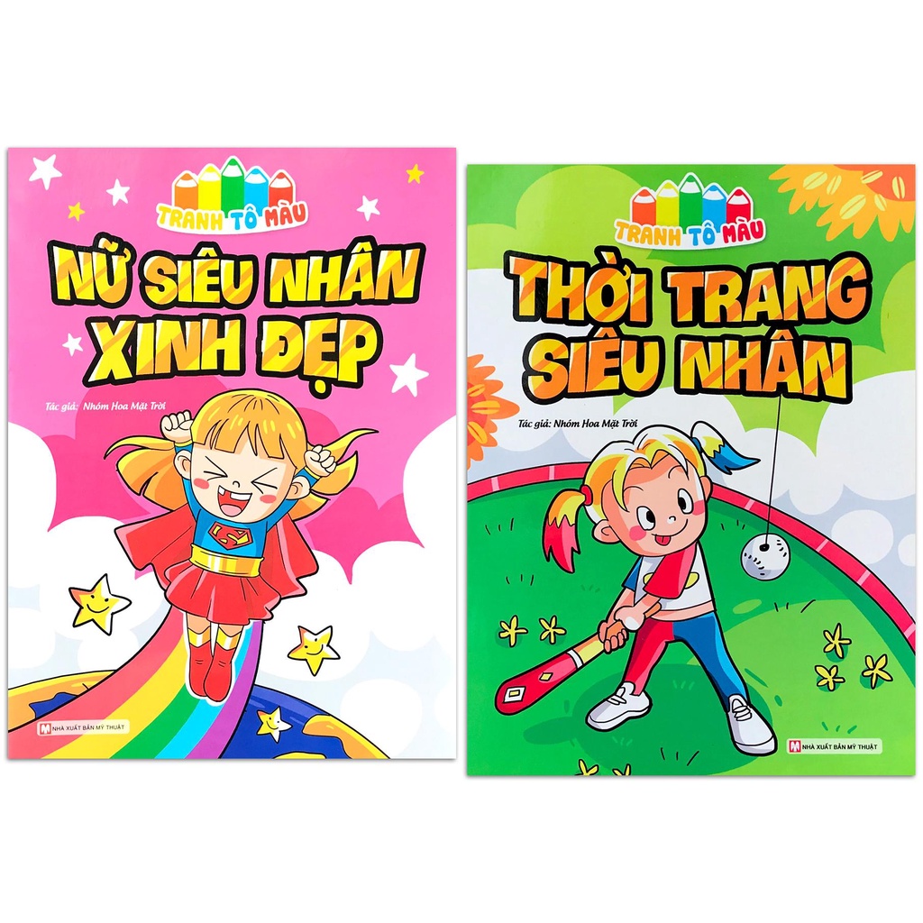 Sách - Tranh Tô Màu: Thời Trang Siêu Nhân + Nữ Siêu Nhân Xinh Đẹp (lẻ tùy chọn 2 quyển) (Dành cho trẻ từ 3 tuổi)