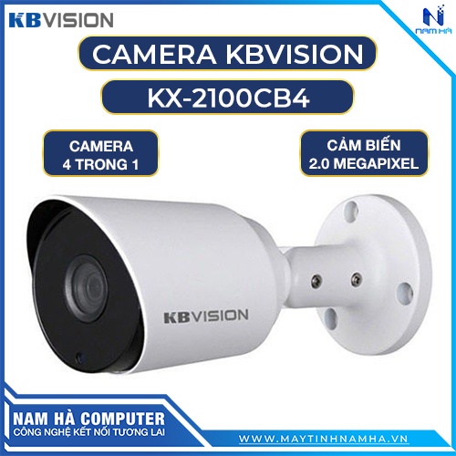 Camera Kbvision Thân KX-2100CB4 / KX-2111C4 2.0MP hàng chính hãng