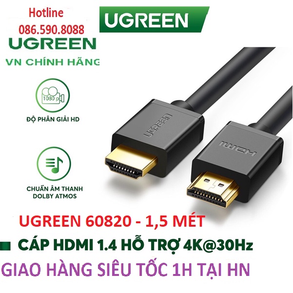 Dây HDMI Dài 1.5M UGREEN HD104 60820 - Hàng chính hãng BH 18 Tháng