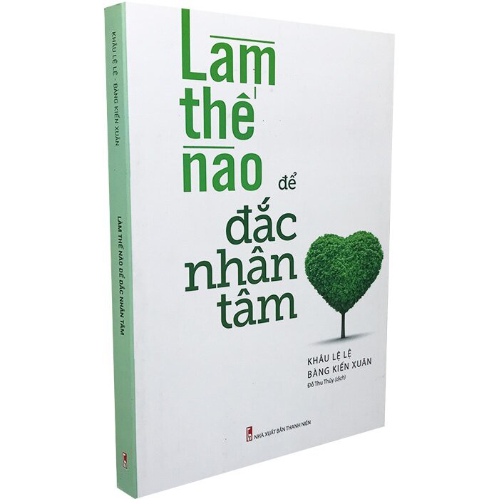 Sách: Làm Thế Nào Để Đắc Nhân Tâm