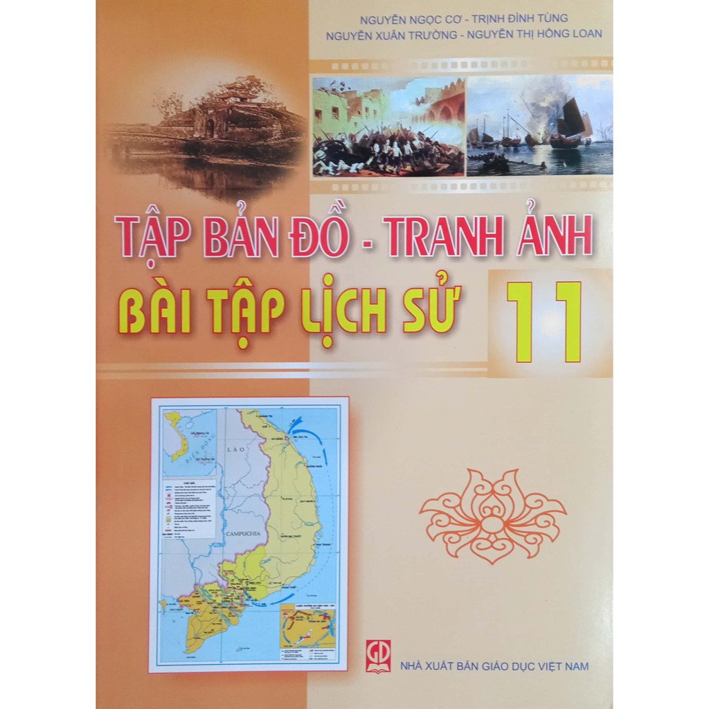 Sách - Tập bản đồ - Tranh ảnh Bài tập Lịch Sử 11