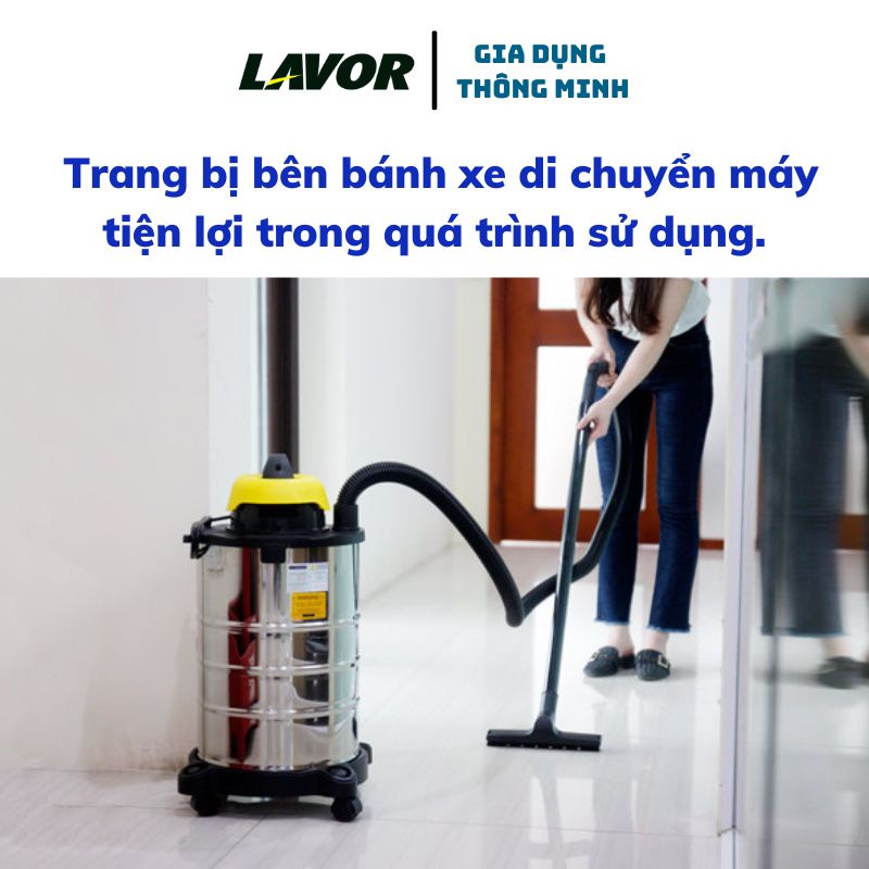 Máy hút bụi công nghiệp Lavor DVC30XT hút bụi gia đình - hút cả bụi khô và ướt công suất lớn với bình chứa bụi 30 lít